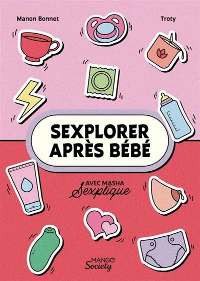 Sexplorer apres bebe